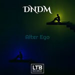 cover: dndm - Alter Ego (Original Mix)