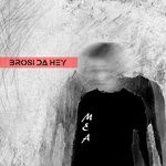 cover: Brosi Da Hey - Mea