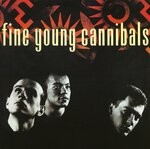 cover: Fine Young Cannibals - Fine Young Cannibals