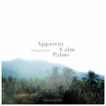 cover: Philipp Priebe - Apparent Calm Palms