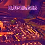 cover: Andrew Weaveer - Hopeless