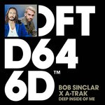 cover: A-Trak|Bob Sinclar - Deep Inside Of Me