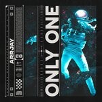 cover: Arrjay - Only One