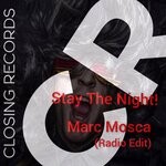 cover: Marc Mosca - Stay The Night! (Radio-Edit)