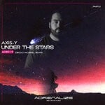 cover: Axis-y - Under The Stars (Diego Morrill's Manticore Remix Pt 2)