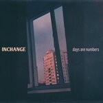 cover: Inchange - Days Are Numbers