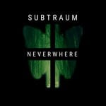 cover: Subtraum - Neverwhere