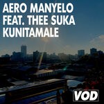 cover: Aero Manyelo|Thee Suka - Kunitamale