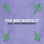 cover: Sara Vanderwert - You Are Worth It