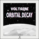 cover: Voltaire - Orbital Decay EP