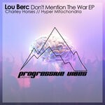 cover: Lou Berc - Don't Mention The War EP