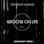 cover: Dragon Hoang - Groove On Life