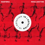 cover: Masteria - Rock Like This