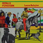 cover: Horace Ferguson - Leave Babylon