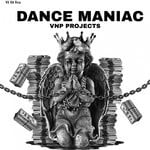 cover: Dj Tucks|Vnp Projects - Dance Maniac