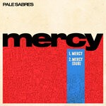 cover: Pale Sabres - Mercy