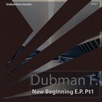 cover: Dubman F. - New Beginnings EP