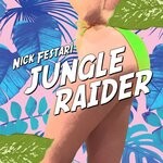 cover: Nick Festari - Jungle Raider