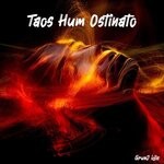 cover: Grunj Idle - Taos Hum Ostinato