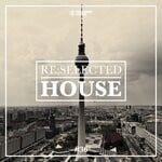 cover: Various - Re:Selected House, Vol 36