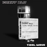 cover: Danny Blu - Tidal Wave