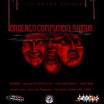 cover: Dalla Gee|Draybadz|Jahvel|Jujment|Knokcious|Savage Savo - Order Confusion Riddim