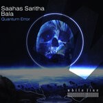 cover: Saahas Saritha Bala - Quantum Error