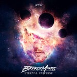 cover: Broken Minds - Eternal Universe