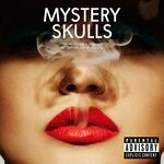 cover: Mystery Skulls - Forever (Explicit)