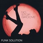 cover: Funk Solution - No Stop Groove