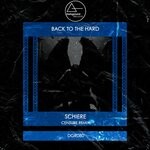 cover: Schiere - Back To The Hard