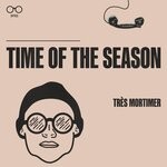 cover: Tres Mortimer - Time Of The Season