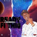 cover: Jmovemence - Ready Fe This