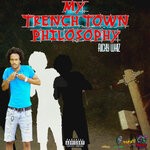 cover: Richy Whiz - My Trench Town Philosophy