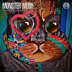 cover: Monster Mush - I Want To Change The Things For You