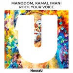 cover: Kamal Imani|Manodom - Rock Your Voice (Extended Mix)