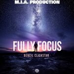 cover: Bencil Clickstar - Fully Focus (Explicit)