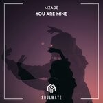 cover: Mzade - You Are Mine