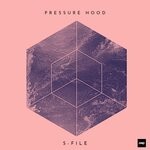 cover: S-file - Pressure Hood