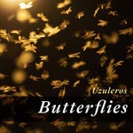 cover: Uzuleros - Butterflies