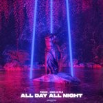 cover: F3den|Ideo & Fax - All Day All Nigh?