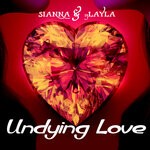 cover: Dj Layla|Sianna - Undying Love