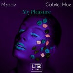 cover: Gabriel Moe|Mzade - My Pleasure