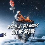 cover: Dj Moix|Roky - Out Of Space