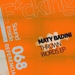 cover: Maty Badini - Thrown Words EP