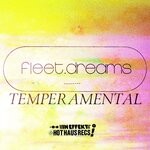 cover: Fleet.dreams - Temperamental