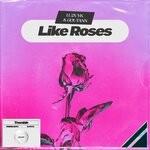 cover: Goutann|Lu2vyk - Like Roses