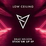 cover: Drax Nelson - STICK 'EM UP