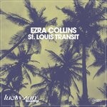 cover: Ezra Collins - St. Louis Transit