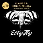 cover: Claire B|Manuel Pelliza - We Are Love